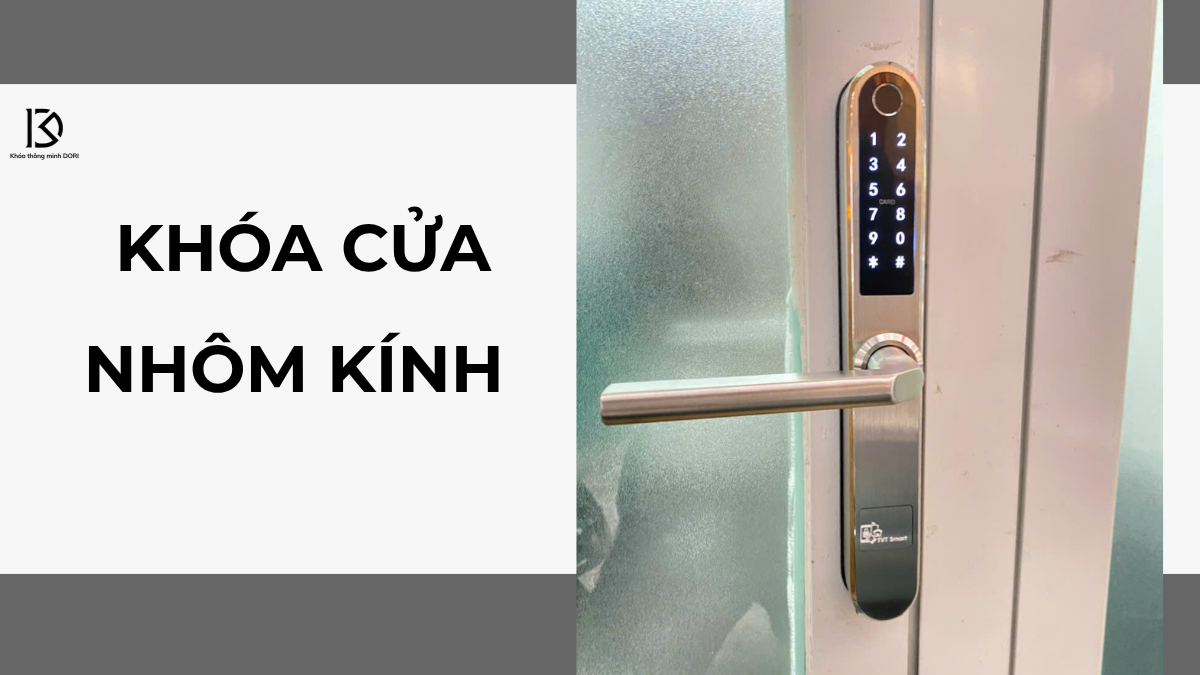 Các Loại Khóa Cửa Nhôm Kính